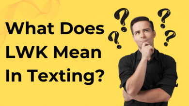 What Does LWK Mean In Texting?